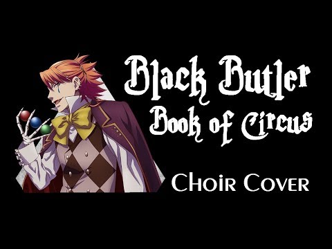 ♠ BLACK BUTLER : BOOK OF CIRCUS ♣ Harp & Choir Cover