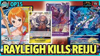 RAYLEIGH KILLS REIJU [OP15] 🔵🟡 Nami VS. 🟣 PEnel 🎮 GAMEPLAY