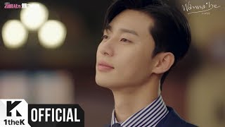 [MV] GFRIEND(여자친구) _ Wanna Be (Whats wrong with secretary kim(김비서가 왜 그럴까) OST Part.3)