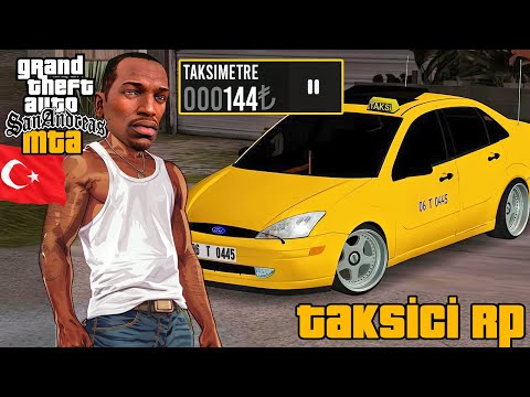 GTA SAN ANDREAS MTA DA TAKSİCİ OLDUM ! CEMAL JAN (CJ) TÜRK TAKSİCİ SESLİ ROLEPLAY