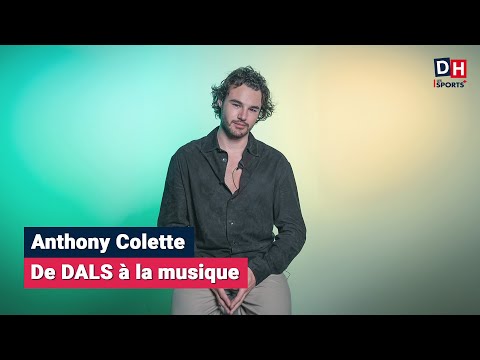 Anthony Colette : de Danse avec les stars à la chanson