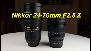 Nikkor24-70mmf2.8ZFirstLook!