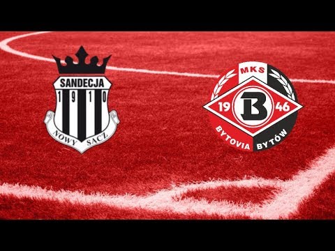 RELACJA RADIOWA: Sandecja Nowy Sącz - MKS Bytovia Bytów