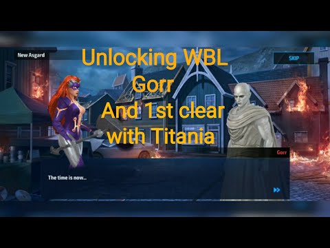 1st WBL Gorr clear with Titania with 200% proc obelisk - Marvel Future Fight - MH Gaming.