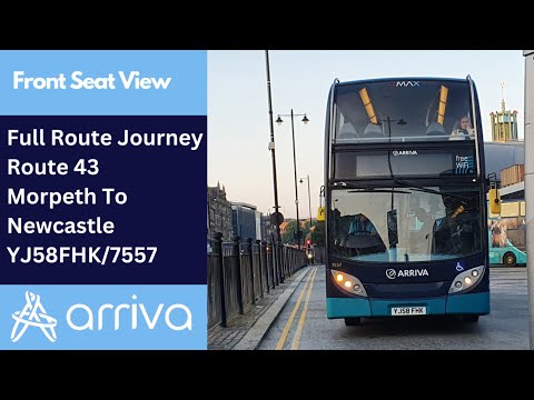 Full Route Journey | Arriva Northumbria Bus Route 43 - Morpeth To Newcastle | YJ58FHK/7557