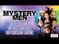 Mystery Men Is Better Than You Remember