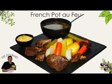 The Classic Pot au Feu | French Bistro Recipe