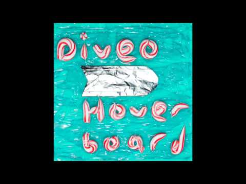 Diveo - Hoverboard (ft. Austin Crute)