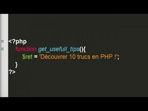 Tutoriel PHP 10 trucs et astuces en PHP