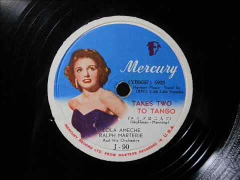 Lola Ameche - TAKES TWO TO TANGO