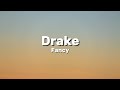 Drake Fancy Lyrics