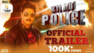Kiladi Police Trailer