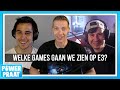 Waarom we niet kunnen wachten op E3 - PowerPraat