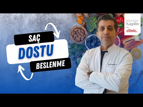 Saç Dostu Beslenme - Dr. Hamid AYDIN