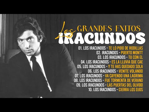 Los Iracundos - Grandes Éxitos | Enganchado Sus Mejores Canciones