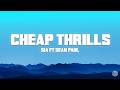 Sia Cheap Thrills Ft Sean Paul Letra Lyrics