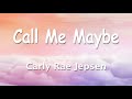 Carly Rae Jepsen - Call Me Maybe 1 Hour (Lyrics)
