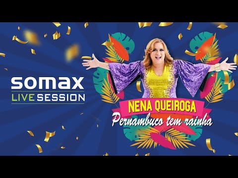 SOMAX LIVE SESSION - NENA QUEIROGA