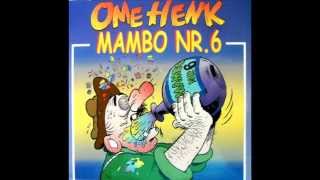 Ome Henk - Mambo Nr.6 video