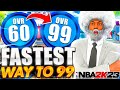 FASTEST 99 OVERALL METHOD IN NBA 2K23!
