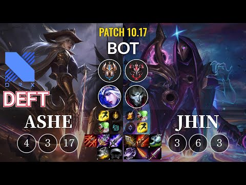 DRX Deft Ashe vs Jhin Bot - KR Patch 10.17
