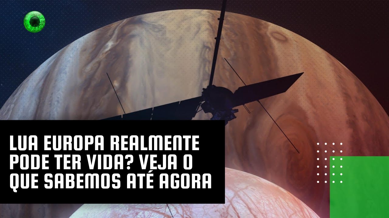 Lua Europa realmente pode ter vida? Veja o que sabemos até agora