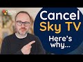 Sky TV It S Time To Cancel Here S Why