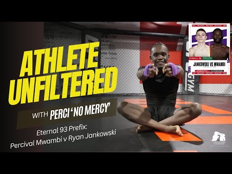 Percival Mwambi v Ryan Jankowski | Eternal MMA 93 Prefix | Athlete Unfiltered