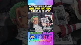 Download lagu Luffy’s Message to His Crew: Meet After Two Years | One Piece #luffy mp3