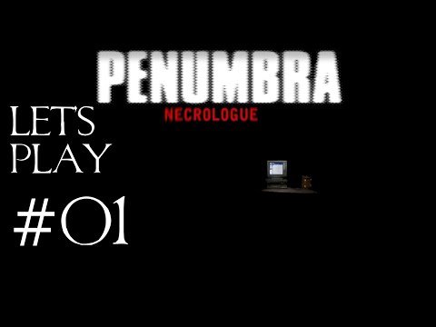 Let's Play Penumbra Necrologue (German) [01] Viel zu viel Angst