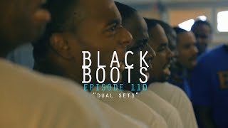 BLACK BOOTS | Ep. 110 &quot;Dual Sets&quot; | @BlackBootsTV
