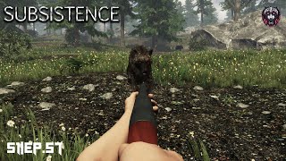 Wild Times /Subsistence Gameplay / S1/Ep.57