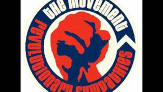 The Movement - Get Pissed