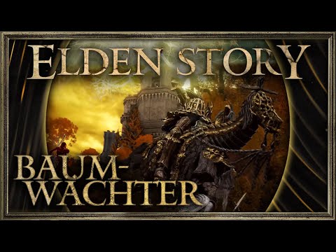 ELDENSTORY: Die Baumwächter | ELDEN RING Lore // SoulsGuys