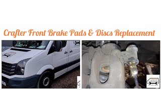 VW Crafter / Mercedes Sprinter Front Brake Pads & Discs Replacement