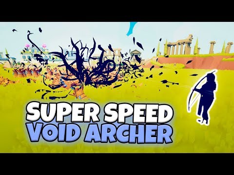 SUPER SPEED VOID ARCHER VS EVERY FACTION TABS MODDED GAMEPLAY