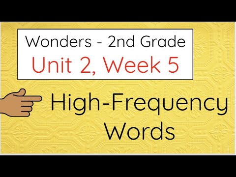 2nd Grade Wonders - Unit 2, Week 5 - High-Frequency Words