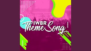 Iwbr Themesong 2018