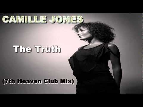 Camille Jones 'The Truth'  7th Heaven Club Mix
