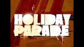 Holiday Parade - Turn It Up