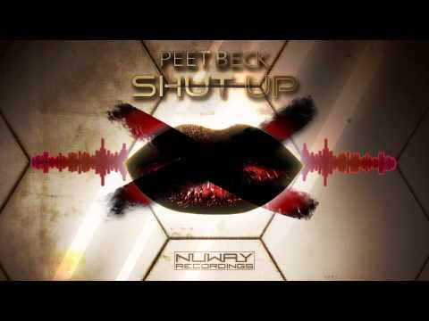 Peet Beck - Shut Up (Mathias Moor Remix)