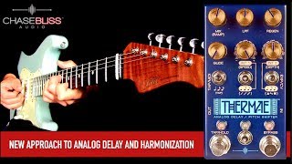Chase Bliss Audio Thermae - What To Know & Where To Buy Chase Bliss Audio Thermae - What To Know & Where To Buy