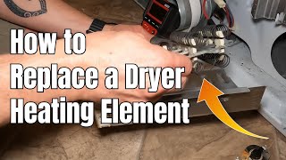 Dryer Not Heating? Replace the Heating Element in the Maytag MEDC300 Series Electric Dryer