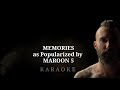 Maroon 5 - Memories ( KARAOKE with BACKING VOCALS )