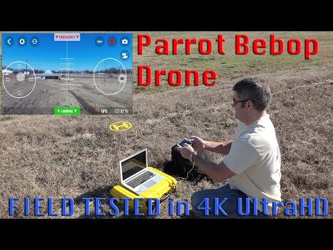Parrot Bebop Drone Review - FIELD TESTED in 4K UltraHD