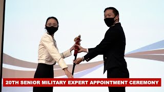 20th Senior Military Expert Appointment Ceremony