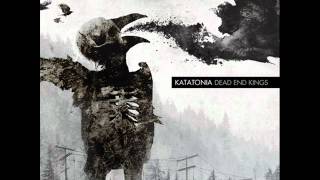 Ambitions Katatonia Dead end Kings 2012