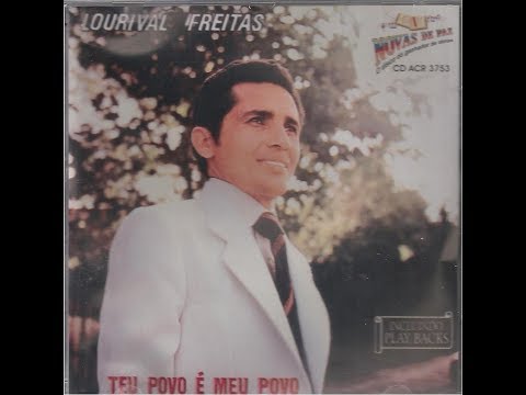 Cristo Vive Em Mim - Lourival Freitas