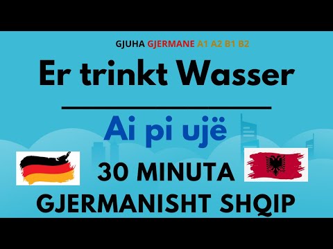 30 Minuta Folje me Shprehje Gjermanisht Shqip