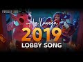Free Fire Halloween 2019 LOBBY SONG VISHAL 7G